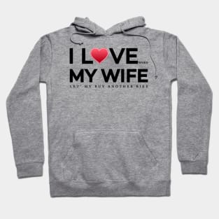 I love my wife, awesome husband, funny family Hoodie